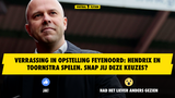 Verrassing in opstelling Feyenoord: Hendrix en Toornstra spelen