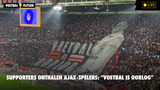 Supporters onthalen Ajax-spelers: "Voetbal is oorlog"
