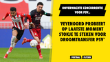 'Feyenoord probeert op laatste moment stokje te steken voor droomtransfer PSV'
