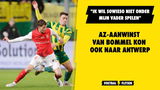 AZ-aanwinst Van Bommel kon ook naar Antwerp: "Wil sowieso niet onder mijn vader spelen"