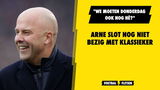 Slot focust nog niet op Klassieker: "Donderdag ook nog he"