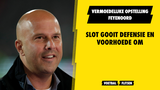 Vermoedelijke opstelling Feyenoord: Slot gooit defensie en voorhoede om