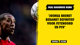 'Joshua Brenet bedankt definitief voor interesse Feyenoord en PSV'