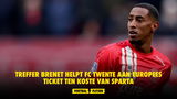 FC Twente klopt Sparta en pakt Europees ticket