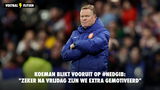 Koeman blikt vooruit op #NEDGIB: "Zeker na vrijdag zijn we extra gemotiveerd"
