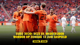 Euro 2020: deze EK-wedstrijden worden op zondag 13 juni gespeeld