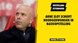 OPSTELLING FEYENOORD: Slot schuift noodgedwongen in basisopstelling