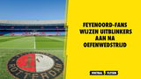 Feyenoord-fans wijzen uitblinkers aan na oefenwedstrijd  tegen Vilarreal (1-1)