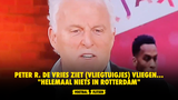 Peter R. de Vries ziet (vliegtuigjes) vliegen... "Helemaal niets in Rotterdam"