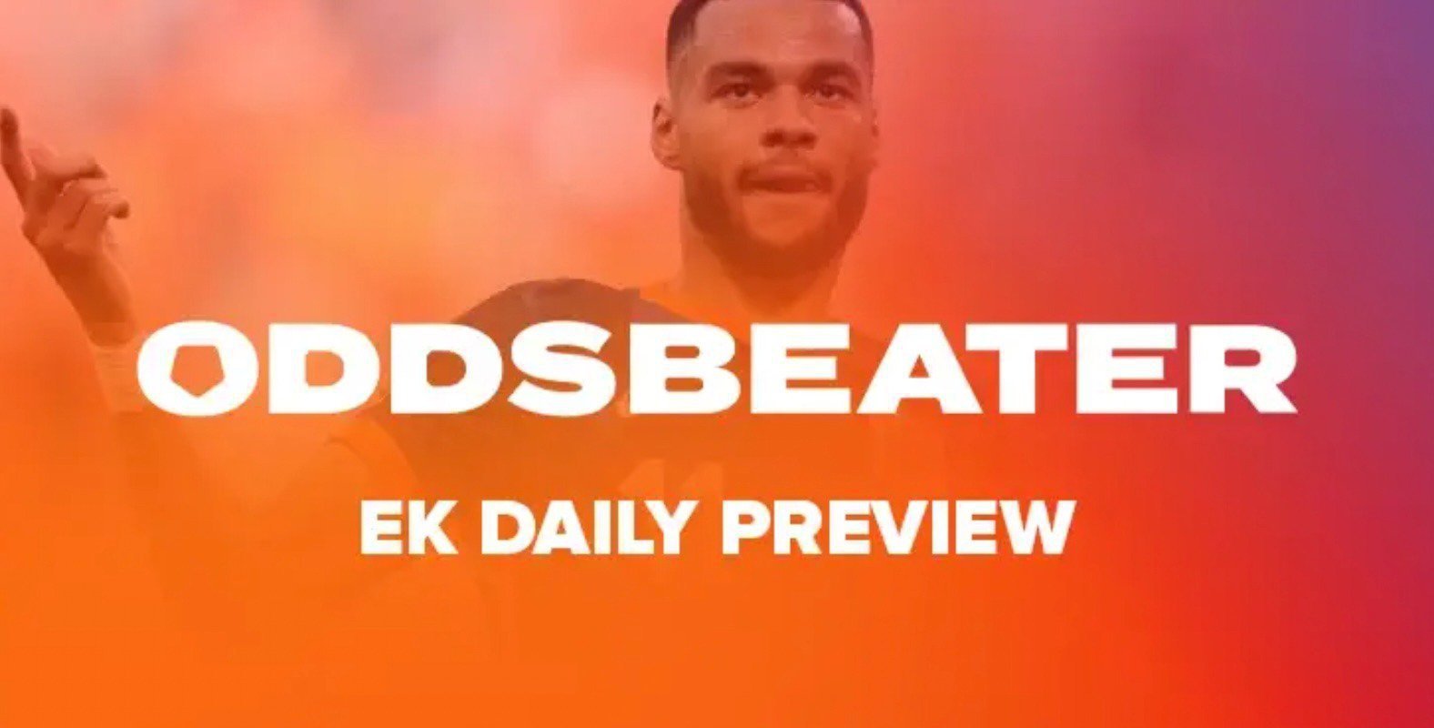 Oddsbeater EK Daily Preview