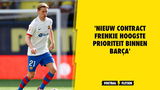 'Frenkie de Jong kan nieuw contract tekenen in Barcelona'
