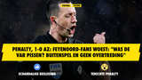 Penalty, 1-0 AZ: Feyenoord-fans woest: "Was de VAR pissen? Buitenspel en geen overtreding"