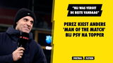 Perez kiest andere 'Man of the Match' bij PSV "Hij was veruit de beste vandaag"