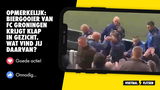 Opmerkelijk: biergooier van FC Groningen krijgt klap in gezicht
