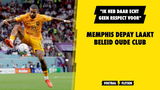 Memphis laakt beleid oude club: "Ik heb daar echt geen respect voor"