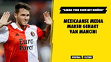 Mexicaanse media maken gehakt van Mancini: "Karma voor ruzie met Giménez"