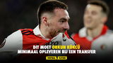 Dit moet Orkun Kökcü minimaal opleveren bij een transfer