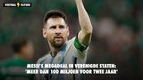 Messi's megadeal in Verenigde Staten: 'Meer dan 100 miljoen voor twee jaar'