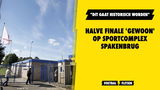 Halve finale beker 'gewoon' op sportcomplex De Westmaat: "Dit gaat historisch worden"
