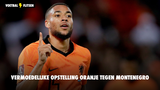 Vermoedelijke opstelling Oranje tegen Montenegro