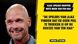 'Ajax-spelers begrijpen helemaal niks meer van Erik ten Hag': "Er is geen peil op te trekken"
