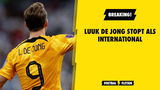 BREAKING! Luuk de Jong stopt als international!