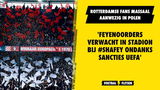 'Feyenoorders verwacht in stadion bij #SHAFEY ondanks sancties UEFA'