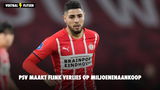 PSV maakt flink verlies op miljoenenaankoop