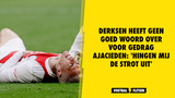 Derksen heeft geen goed woord over voor gedrag Ajacieden: 'Hingen mij de strot uit'