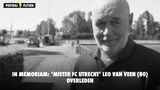 In Memoriam: ‘Mister FC Utrecht’ Leo van Veen (80) overleden