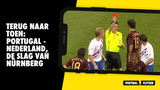 Terug naar Toen: Portugal - Nederland, De Slag van Nürnberg