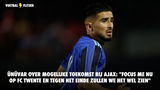 Ünüvar over mogelijke toekomst bij Ajax: "Focus me nu op FC Twente en tegen het einde zullen we het wel zien"