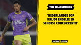 'Nederlandse top krijgt Engelse en Schotse concurrentie'