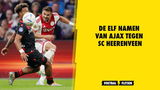 Opstelling Ajax op bezoek bij SC Heerenveen: Taylor terug in de basis