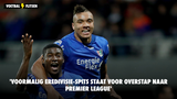 'Voormalig Eredivisie-spits staat voor overstap naar Premier League'