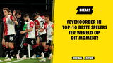 BIZAR! Feyenoorder in top-10 beste spelers ter wereld op dit moment!
