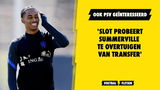 'Slot probeert Summerville te overtuigen van transfer'