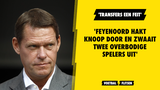 'Feyenoord hakt knoop door en zwaait twee overbodige spelers uit'