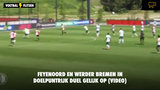 Feyenoord en Werder Bremen in doelpuntrijk oefenduel gelijk op - Bekijk alle Feyenoord-goals hier!