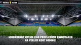 SCHOKKEND! Vitesse kan proflicentie kwijtraken na verliezen kort geding!