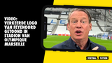 VIDEO: Verkeerde logo van Feyenoord op de schermen in het stadion van Olympique Marseille
