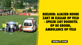 BEELDEN: Ajacied Nouri zakt in elkaar op veld - Speler ligt doodstil op de grond, ambulance op veld