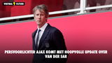 Persvoorlichter Ajax komt met hoopvolle update over Van der Sar