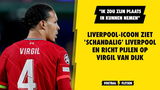 Liverpool-icoon ziet 'schandalig' Liverpool en richt pijlen op Van Dijk: "Ik zou zijn plaats in kunnen nemen"
